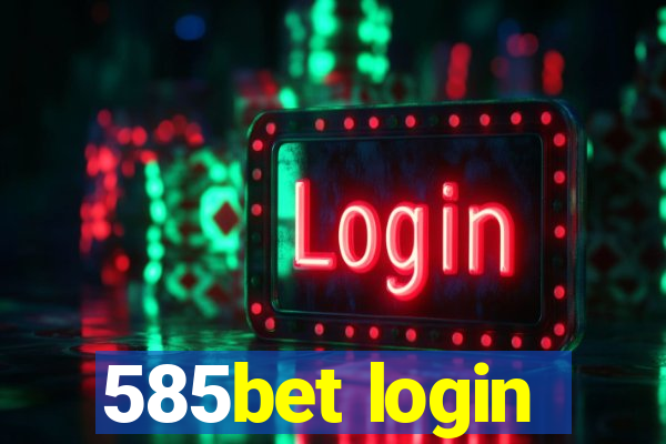 585bet login